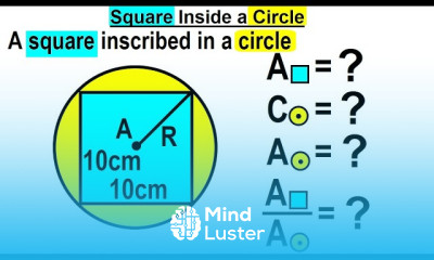 Geometry Ch 6 Circles 4 of 39 Square Inside a Circle
