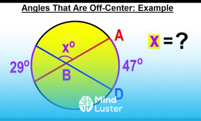 Geometry Ch 6 Circles 22 of 39 Angles That Are Off Center