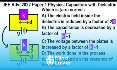 JEE Advanced Physics 2022 Paper 1 9 Capacitor with Dielectric