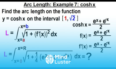 Calculus 2 Ch 18 Arc Length of Curves 11 of 18 Example 7 cosh x
