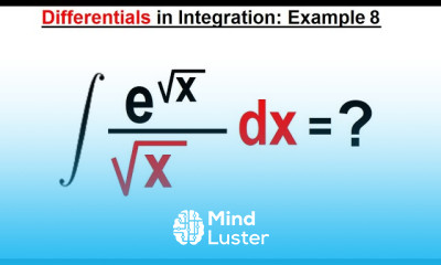 Calculus 2 Ch 1 5 Differentials in Integration 9 of 10 Example 8