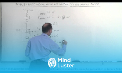 Physics CH 16 1 Simple Harmonic Motion with Damping 11 of 20 The Damping Factor