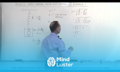 Physics CH 16 1 Simple Harmonic Motion with Damping 17 of 20 Example 1