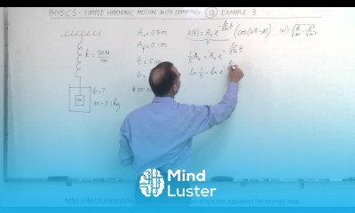 Physics CH 16 1 Simple Harmonic Motion with Damping 19 of 20 Example 3