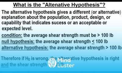 Statistics Ch 9 Hypothesis Testing 4 of 35 What is the Alternative Hypothesis