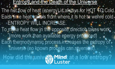 Can You Believe It 13 Entropy and the Death of the Universe