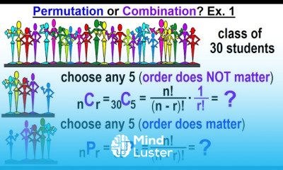 Statistics Ch 8 Combinations and Permutations 10 of 22 Permutation or Combination Ex 1