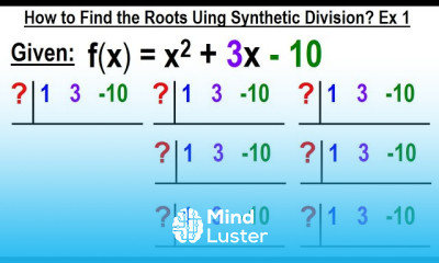 Algebra Ch 50 Synthetic Division 9 of 16 How to Find The Roots Using Synthetic Division Ex 1