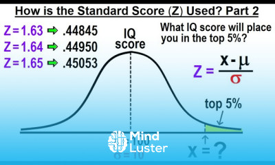 Statistics Ch 6 The Normal Probability Distribution 14 of 28 How to use the Standard Score Part 2