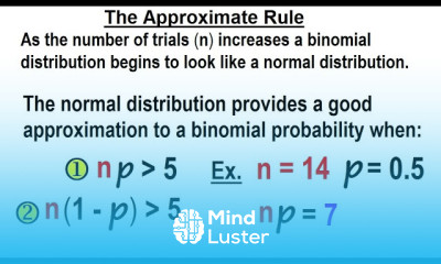 Statistics Ch 6 The Normal Probability Distribution 26 of 28 The Approximation Rule