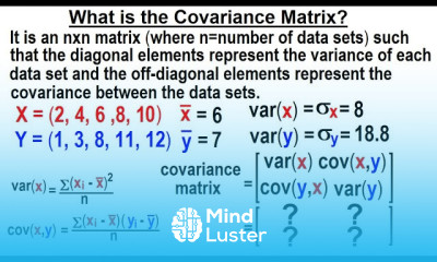Covariance 5 of 17 What is the Covariance Matrix