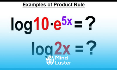 Algebra Ch 47 Logarithmic Functions 15 of 26 Examples Using the Product Rule