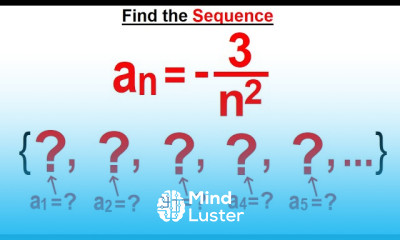 Algebra Ch 48 Sequences and Series 9 of 34 Find the Sequence Ex 1