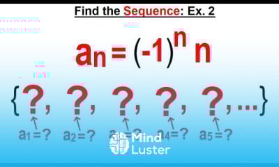 Algebra Ch 48 Sequences and Series 10 of 34 Find the Sequence Ex 2