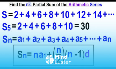Algebra Ch 48 Sequences and Series 23 of 34 Find the nth Partial Sum of the Arithmetic Sequence
