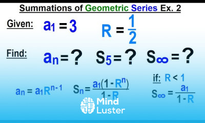 Algebra Ch 48 Sequences and Series 31 of 34 Summations of Geometric Series Ex 2