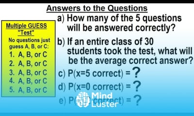 Statistics Ch 5 Discrete Random Variable 20 of 27 Answers to the Questions of the Guess Test