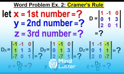 Algebra Ch 35 System of of Linear Eq in 3 Variables 18 of 25 Word Prob Ex 2 Cramer s Rule