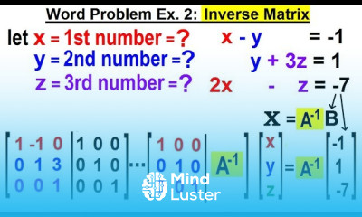 Algebra Ch 35 Systems of of Linear Eq in 3 Variables 21 of 25 Word Prob Ex 2 Inverse Matrix