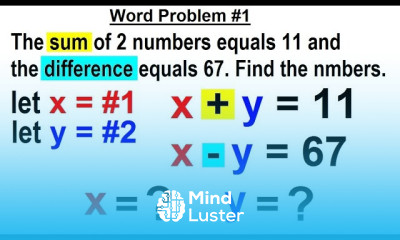 Algebra Ch 34 Solving System of Linear Equations 25 of 31 Word Problem 1