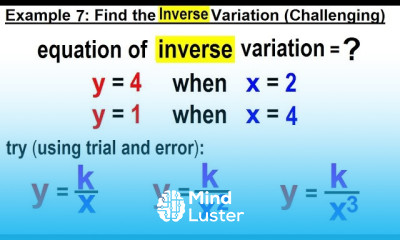Algebra Ch 33 Variation 10 of 13 Example 7 Find the INVERSE Variation CHALLENGING