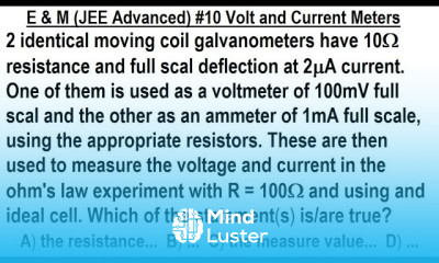 JEE Advanced Physics 2019 Paper 1 12 10 Volts and Current Meters