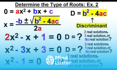 Algebra Ch 27 The Discriminant 6 of 11 Determine the Type of Roots Ex 2