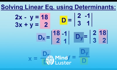 Algebra Solving Linear Equations using Determinants 2 3