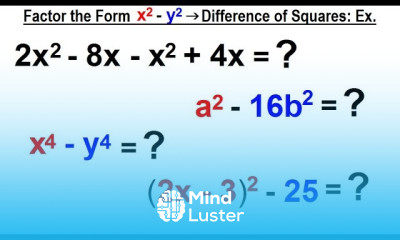 Algebra Ch 6 Factoring 28 of 55 Factoring the Form x 2 y 2 Difference of Squares Ex