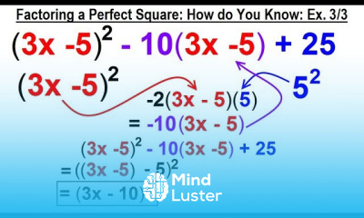 Algebra Ch 6 Factoring 33 of 55 Factoring Perfect Squares How do You Know 3 3