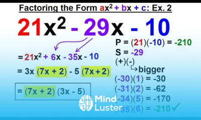 Algebra Ch 6 Factoring 37 of 55 Factoring the Form ax 2 bx c Ex 2