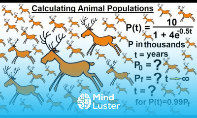 PreCalculus Logarithmic Exponential Functions 12 of 20 Calculating Animal Populations