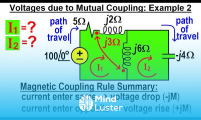 Electrical Engineering Ch 14 Magnetic Coupling 19 of 55 Voltage Due to Mutual Coupling Example 2