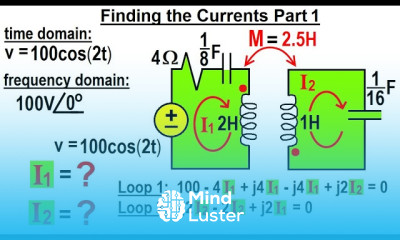 Electrical Engineering Ch 14 Magnetic Coupling 29 of 55 Finding the Currents I1 I2 Part 1