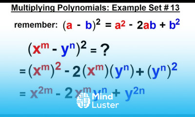 Algebra Ch 5 Polynomials 31 of 31 Multiplying Polynomials Example Set 13