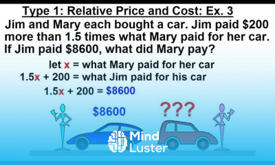Algebra Ch 2 Word Problem 5 of 46 Type 1 Relative Price Ex 3