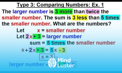Algebra Ch 2 Word Problem 9 of 46 Type 3 Comparing Numbers Ex 1