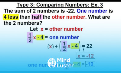 Algebra Ch 2 Word Problem 11 of 46 Type 3 Comparing Numbers Ex 3