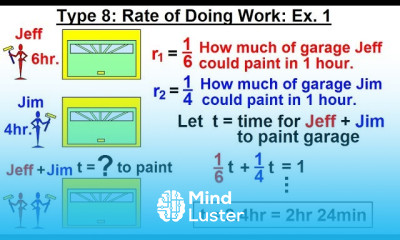 Algebra Ch 2 Word Problem 24 of 46 Type 8 Rate of Doing Work Ex 1