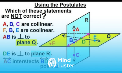 Geometry Ch 2 Reasoning and Proofs 33 of 46 Using Postulates