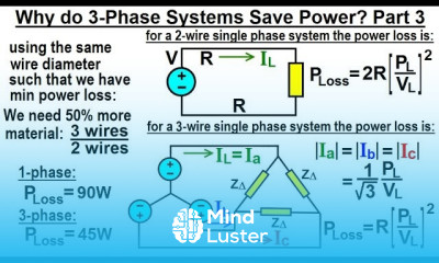 Electrical Engineering Ch 13 3 Phase Circuit 37 of 53 3 Phase System Saves Power Why