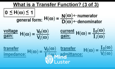 Electrical Engineering Ch 15 Frequency Response 3 of 56 What is a Transfer Function 3 of 3
