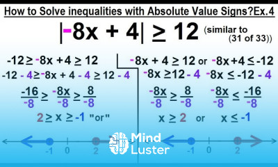 Algebra Ch 3 Formula Inequalities Absolute Value 33 of 33 Inequal w Abs Values Ex 4