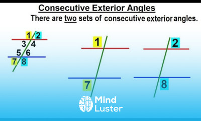 Geometry Ch 4 Lines and Angles 9 of 37 Consecutive Exterior Angles