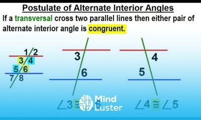 Geometry Ch 4 Lines and Angles 12 of 37 Postulate of Alternate Interior Angles