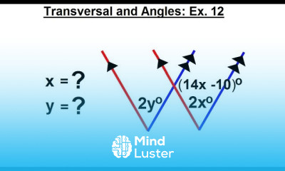 Geometry Ch 4 Lines and Angles 26 of 37 Transversals and Angles Ex 12