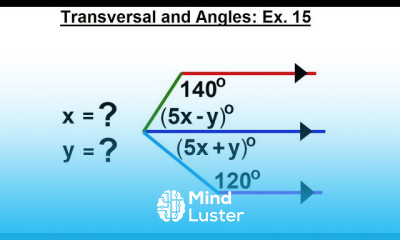 Geometry Ch 4 Lines and Angles 29 of 37 Transversals and Angles Ex 15