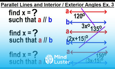 Geometry Ch 4 Lines and Angles 36 of TBD Parallel Lines and Interior Exterior Angles Ex 3