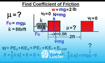 Physics Test Your Knowledge Energy 14 of 33 Find Coefficient of Friction