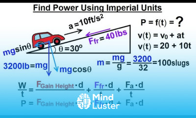 Physics Test Your Knowledge Energy 22 of 33 Power Using IMPERIAL Units